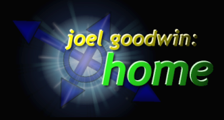 Joel Goodwin: Home